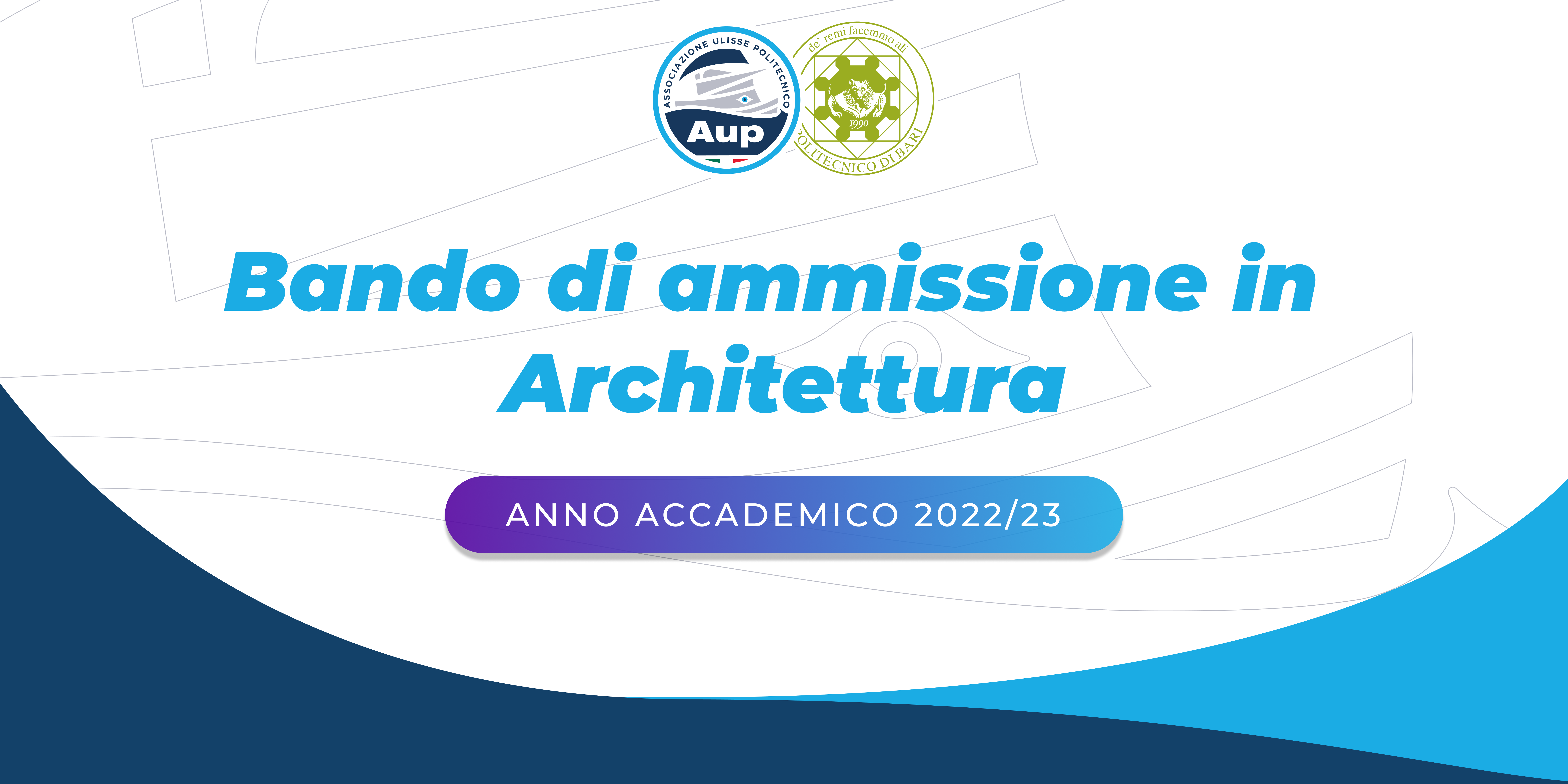 BANDO TEST DI AMMISSIONE IN ARCHITETTURA A.A 2022/23